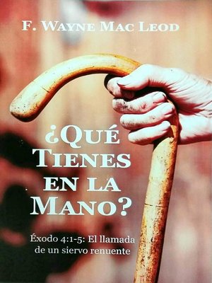 cover image of ¿Qué Tienes En La Mano?